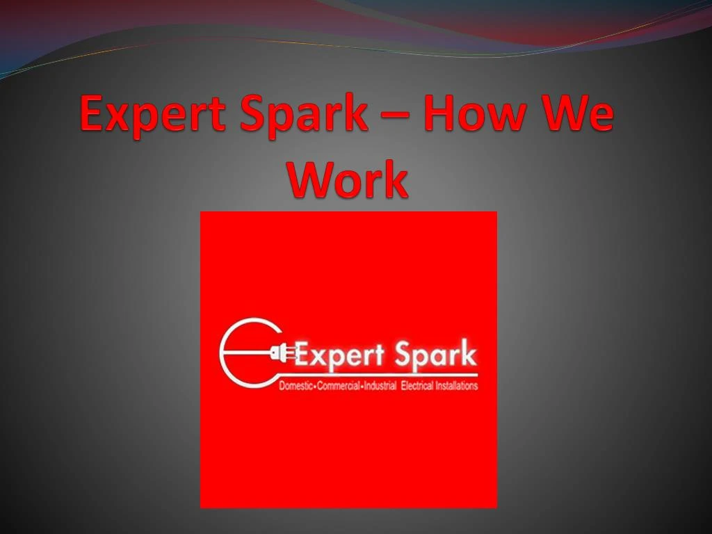 expert spark how we work