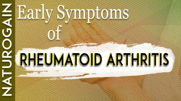 10 Early Warning Symptoms of Rheumatoid Arthritis Best RA Treatment