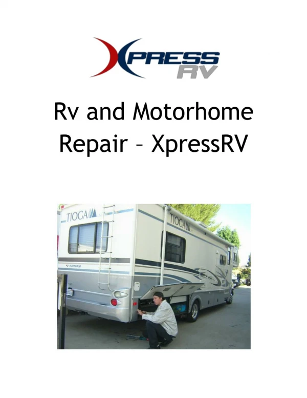 Rv and Motorhome Repair - XpressRv