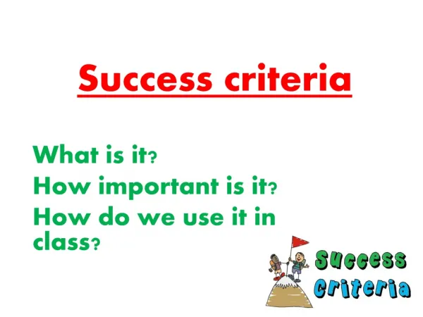 Success criteria