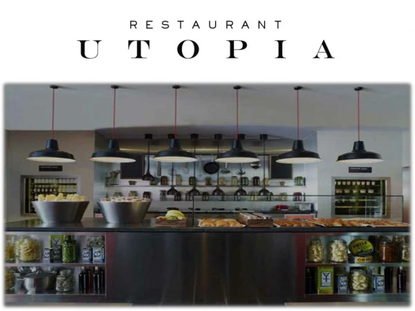 Restaurant Utopia