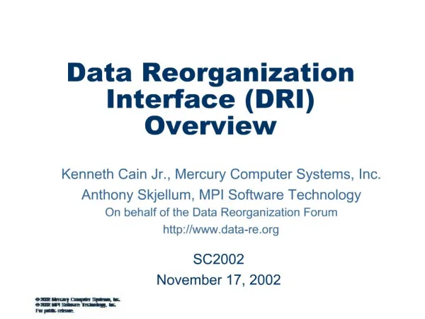 Data Reorganization Interface DRI Overview