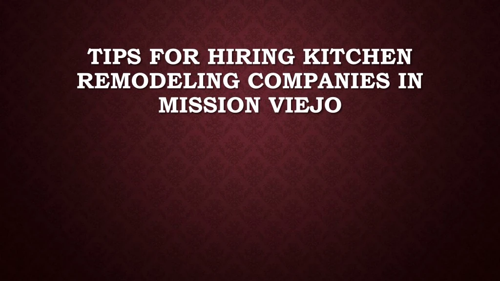 tips for hiring kitchen remodeling companies
