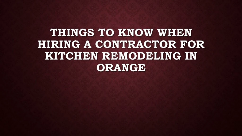 things to know when hiring a contractor