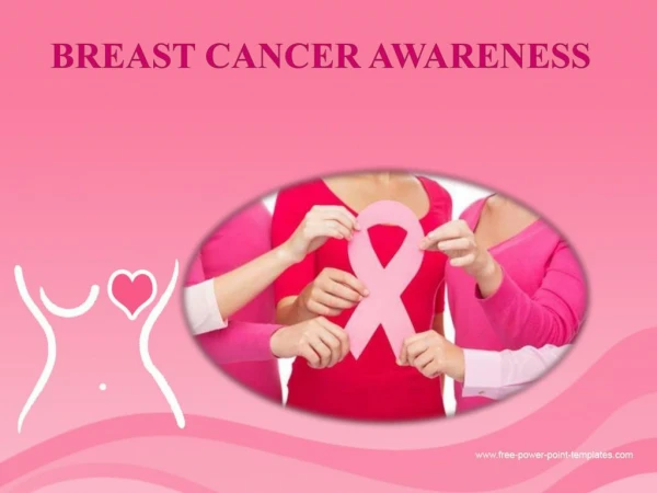 Breast cancer Awareness for women