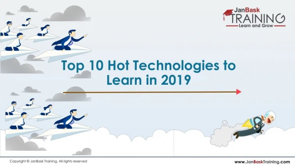 Top 10 Hot Technologies to Learn in 2019