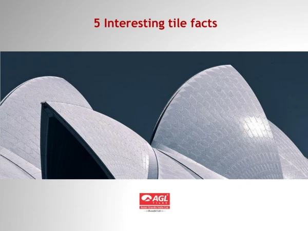 4 Interesting tile facts