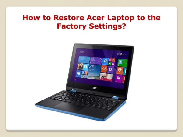 How to Restore Acer Laptop to the Factory Settings?