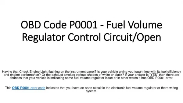 Partsavatar Gives You The Solution Of OBD Code P0001 - Fuel Volume Regulator Control Circuit/Open
