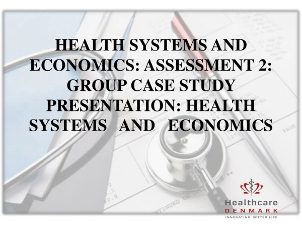 Case Study Healthcare and Economics