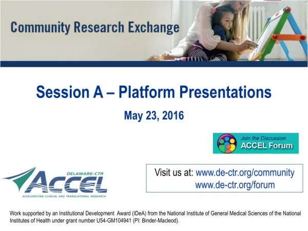 Session A – Platform Presentations May 23, 2016