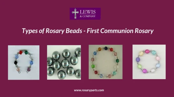 Types of Rosary Beads - First Communion Rosary