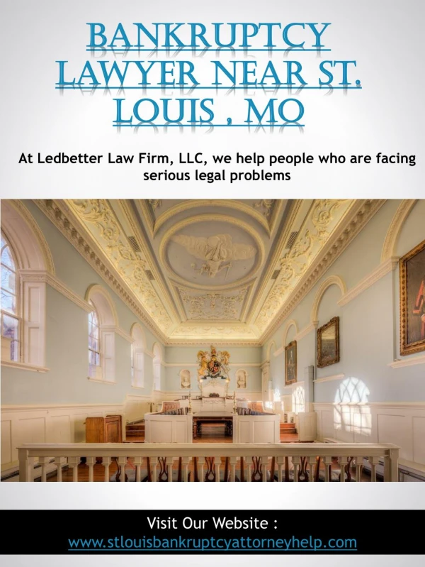 Bankruptcy Lawyer Near St. Louis , Mo
