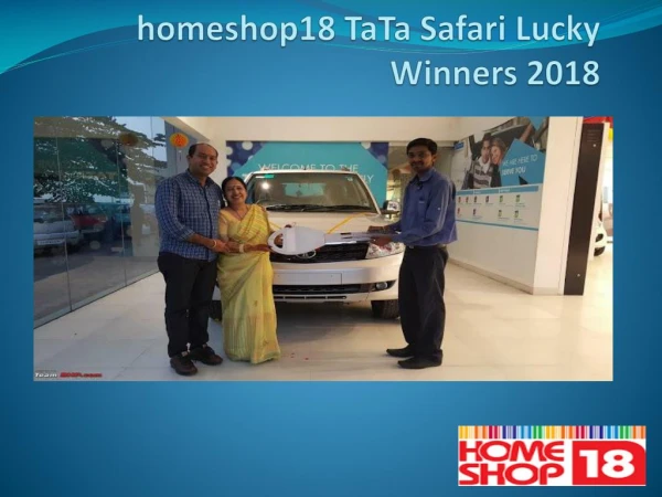 homeshop18 TaTa Safari Winners 2018