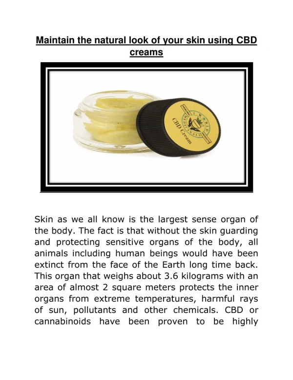 Maintain the natural look of your skin using CBD creams