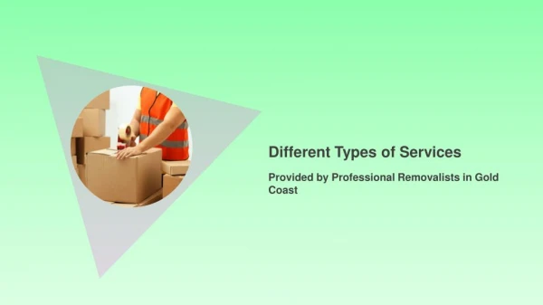 Best Services Provided by Expert Removalists