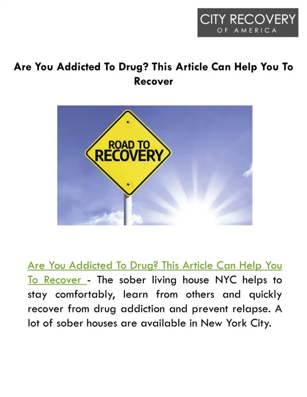 Are You Addicted To Drug? This Article Can Help You To Recover