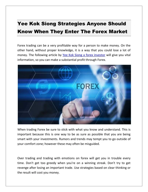 Yee Kok Siong Strategies Anyone Should Know When They Enter The Forex Market