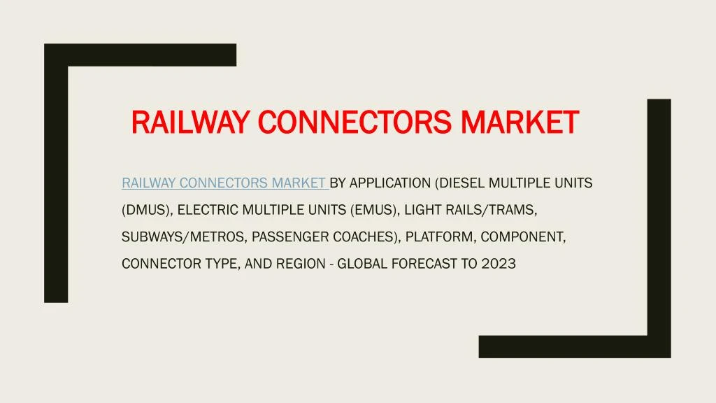 railway connectors market