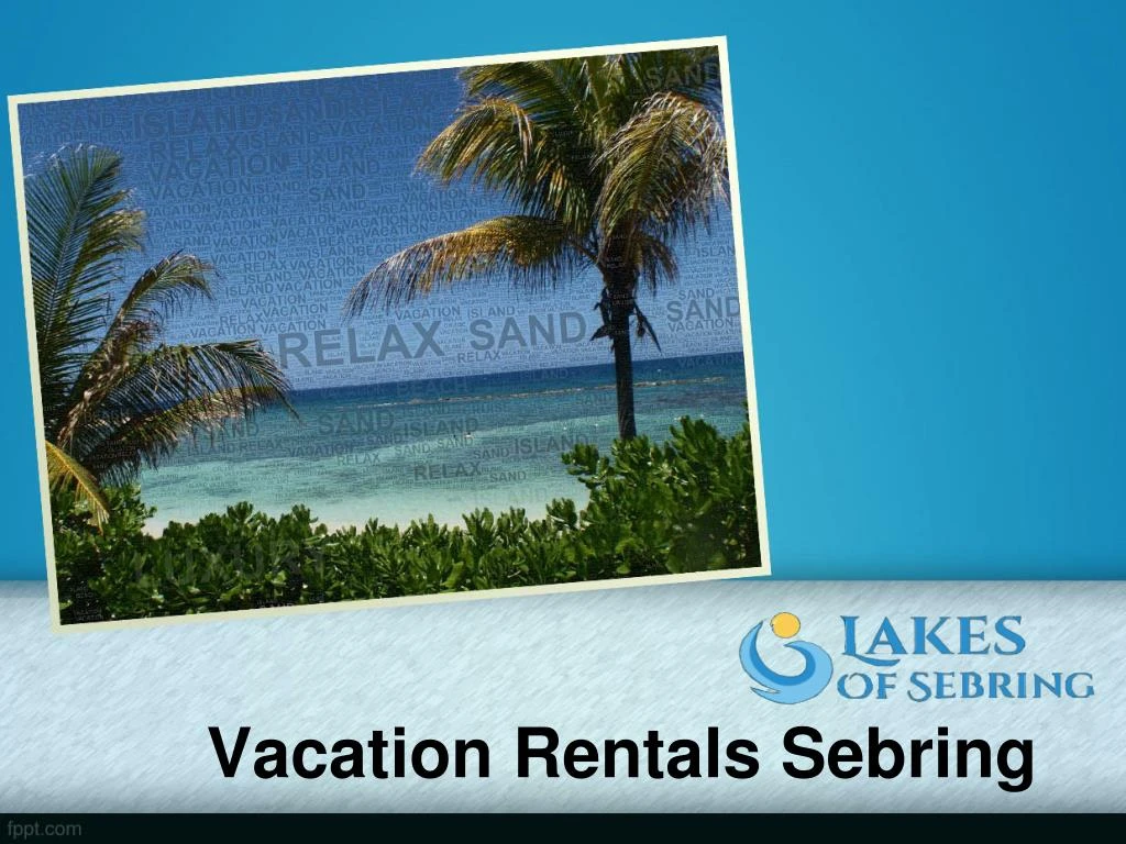 vacation rentals sebring
