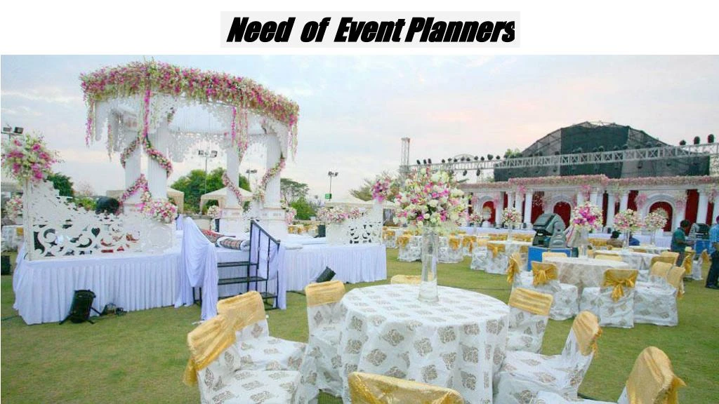 need of event planners