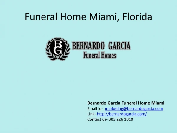 Funeral Home, Miami, Florida