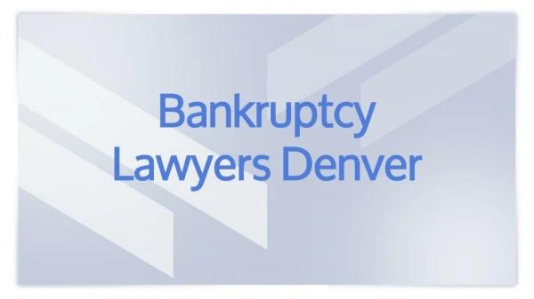 Bankruptcy Lawyers Denver