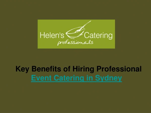 Key Benefits of Hiring Professional Event Catering in Sydney