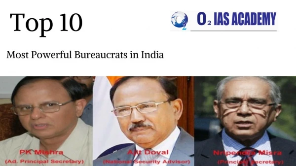 India’s 10 Most Powerful Bureaucrats