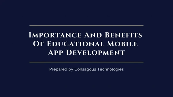 Importance And Benefits Of Educational Mobile App Development
