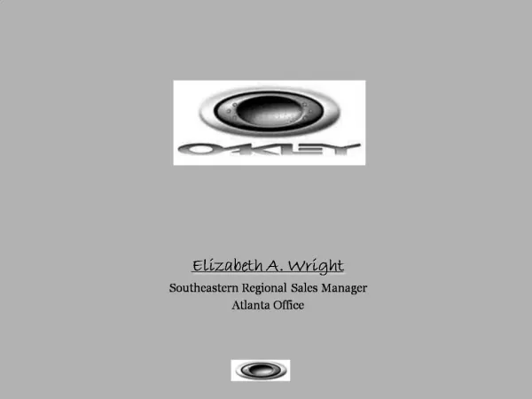Elizabeth A. Wright Southeastern Regional Sales Manager Atlanta Office