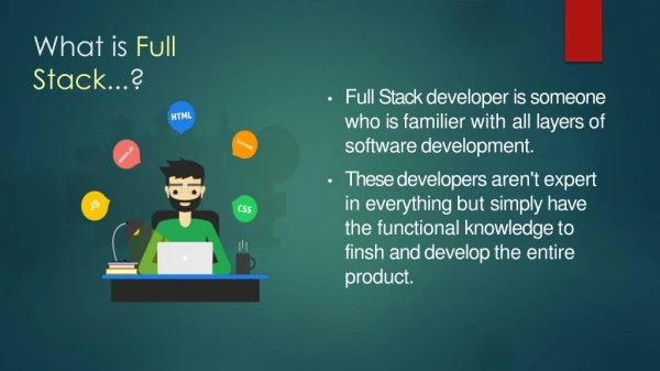 What is Full Stack Development ?