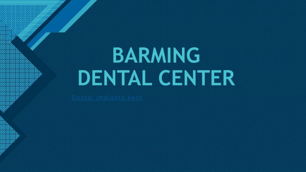 barming dental center