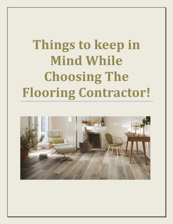 Things to keep in Mind While Choosing The Flooring Contractor!