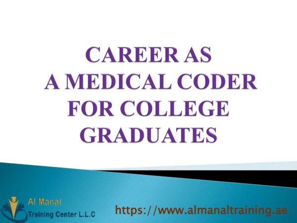 CAREER AS A MEDICAL CODER FOR COLLEGE GRADUATES
