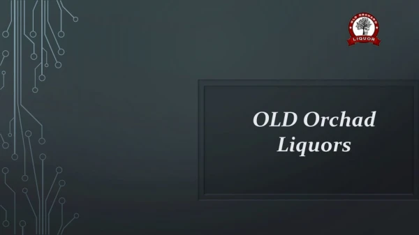 Fine Wine and Spirits at Old Orchard Liquors | Call (301) 739-0757