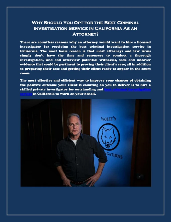 Why Should You Opt for the Best Criminal Investigation Service in California As an Attorney?