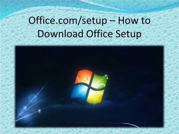 office.com/setup - How to Download Office Setup