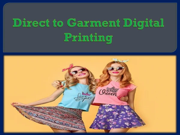 Direct to Garment Digital Printing