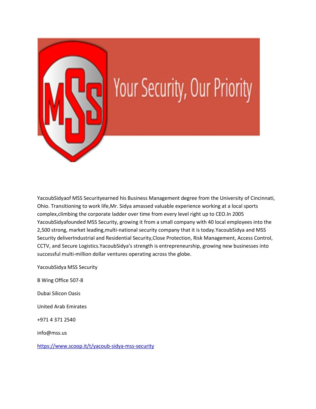 yacoubsidyaof mss securityearned his business
