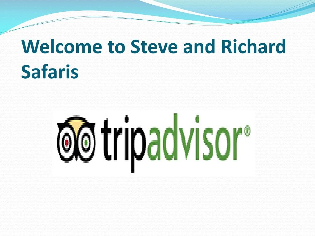 welcome to steve and richard safaris