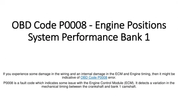 PartsAvatar Helps You The Meaning Of OBD Code P0008 - Engine Positions System Performance Bank 1