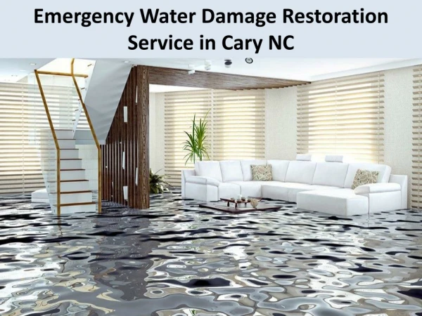 Emergency Water Damage Restoration Service in Cary NC
