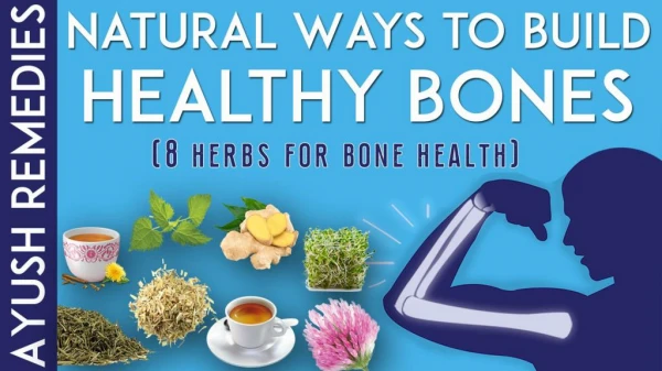 Best 8 Herbs for Bone Health to Increase Calcium in Body Naturally