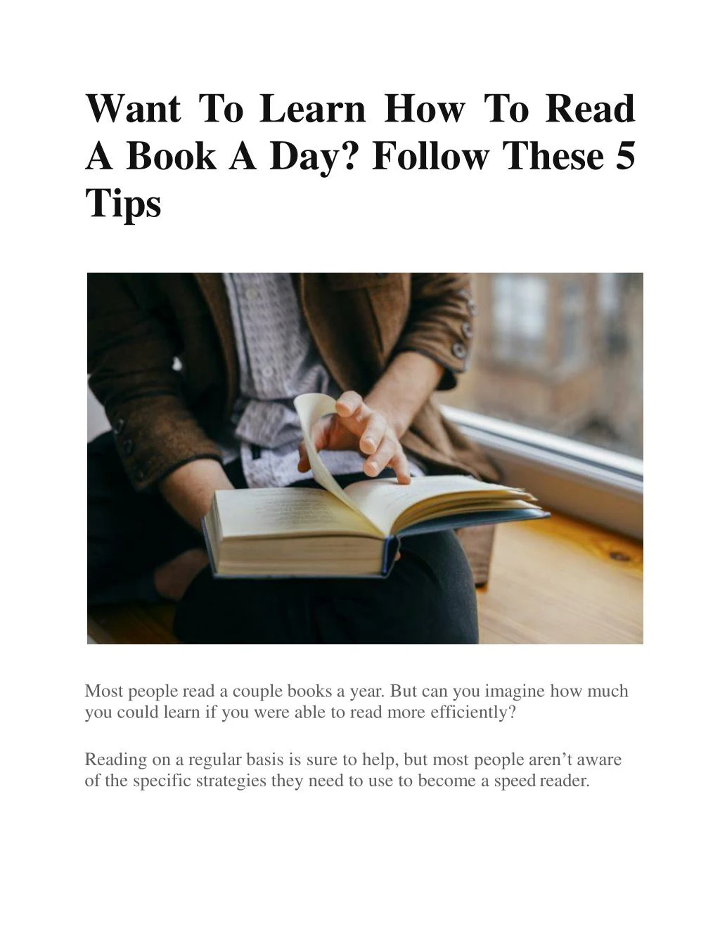 want to learn how to read a book a day follow these 5 tips