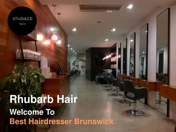 Brunswick Salon | Rhubarbhair