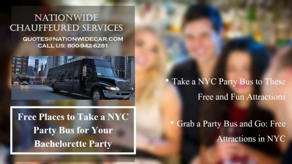 Free Places to Take a NYC Limo Service for Your Bachelorette Party