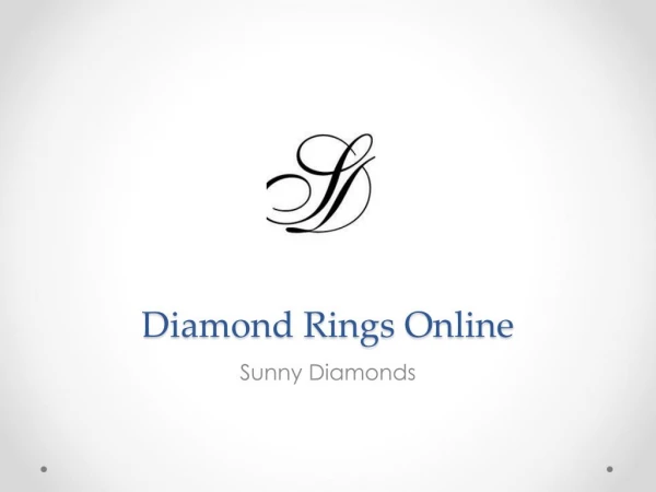 Diamonds Rings Online form Sunny Diamonds