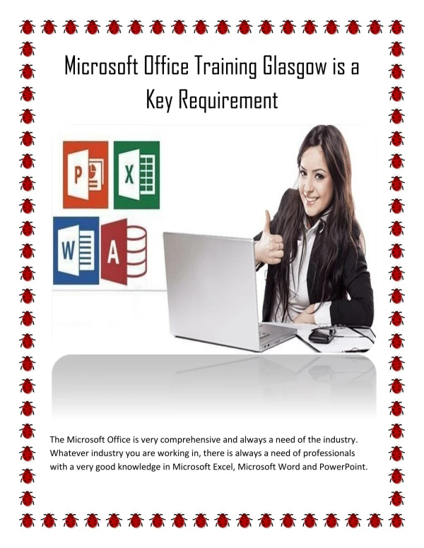 Microsoft Office Training Glasgow is a Key Requirement